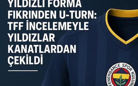 Yıldızlı Forma Fikrinden U-Turn: TFF Investigasyonuyla Yıldızlar Kanatlarından Çekildi