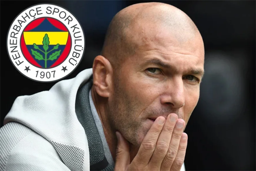 Zidane Fenerbahçe için Masada: Efsane Daveti!